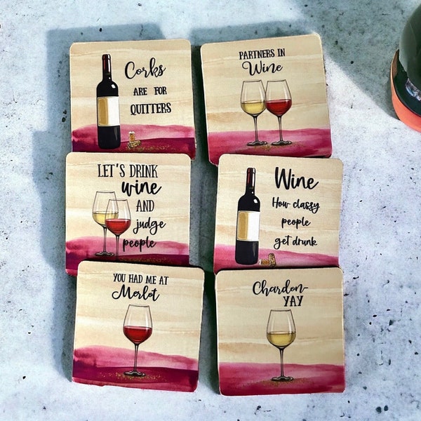 Funny Wine Coasters - Singles or Mix and Match Sets - Corks Are For Quitters - Wine Lover Gift - Wine Quotes- Mug Coaster - Rubber Bottom