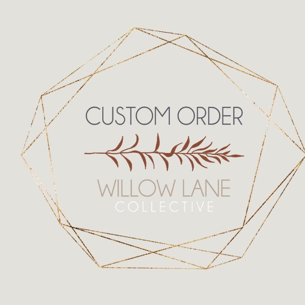 CUSTOM ORDER