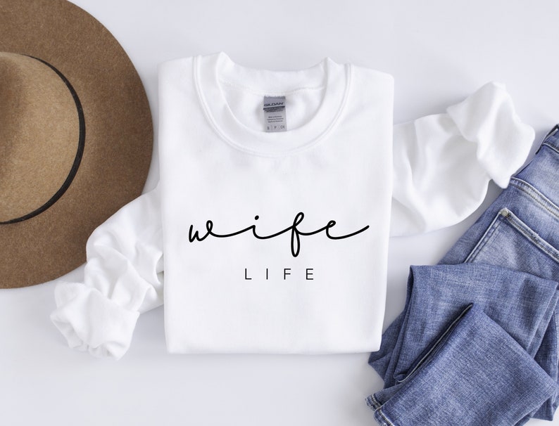 Wife Life Sweatshirt, Wifey Sweatshirt, Gift for Newlywed, Bride Sweatshirt, Personalized Bridal Gift, Just Married Gift, Gift for Her image 1