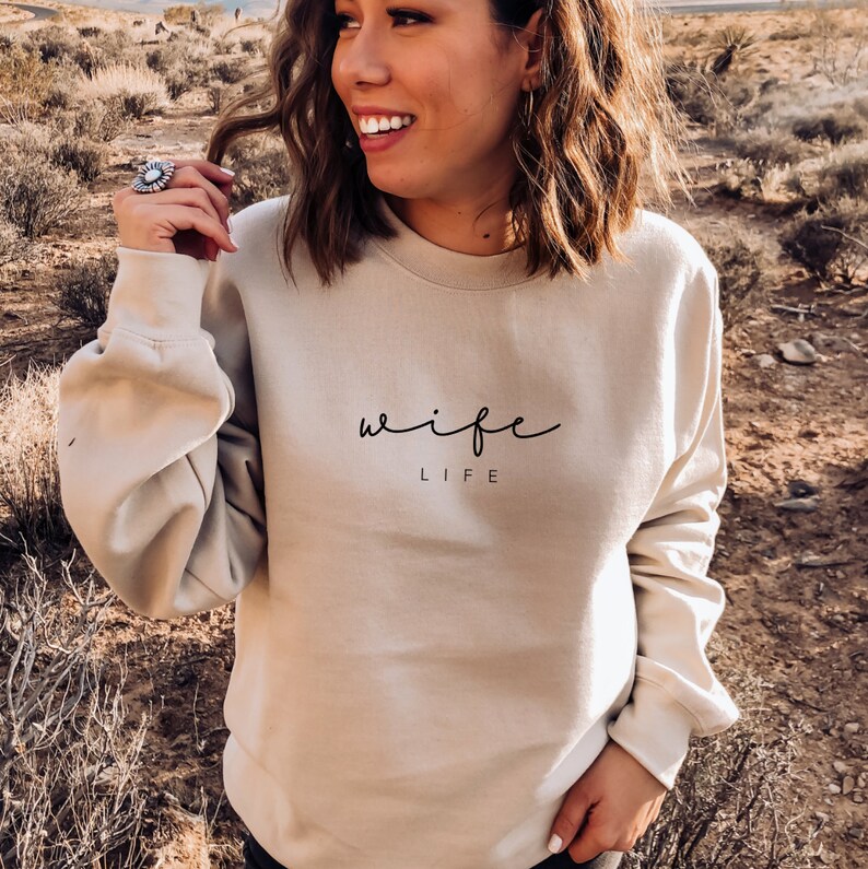 Wife Life Sweatshirt, Wifey Sweatshirt, Gift for Newlywed, Bride Sweatshirt, Personalized Bridal Gift, Just Married Gift, Gift for Her image 8