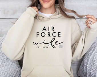 Air Force WIFE HOODED Sweatshirt Gift for Her, Military Hoodie Wifey Sweatshirt, Air Force Wife Gift, Anniversary Gift, Military Wife Shirt