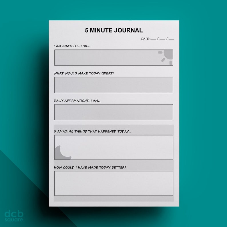 May include: A printable 5 Minute Journal with prompts for gratitude, daily affirmations, and reflection on the day. The journal includes sections for listing what you are grateful for, what would make today great, daily affirmations, three amazing things that happened today, and how you could have made today better.