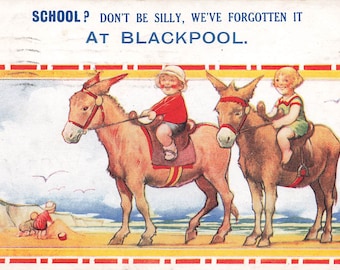 Escuela de niños en burros No seas tonto, lo hemos olvidado en Blackpool Vintage 1929 Postal Editor Bamforth