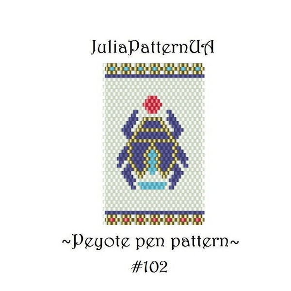 Egyptian scarab Peyote pen cover patterns Beaded pen wrap patterns for G2 pilot Seed bead patterns