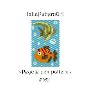May include: A peyote stitch beading pattern featuring two fish on a blue background with white dots. The fish are a yellow and green angelfish and an orange and red fish. The pattern is labeled "~Peyote pen pattern~ #162".