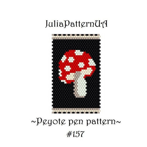 Mushroom Peyote pen cover patterns Fly agaric Beaded pen wrap patterns for G2 pilot DIY Seed bead patterns