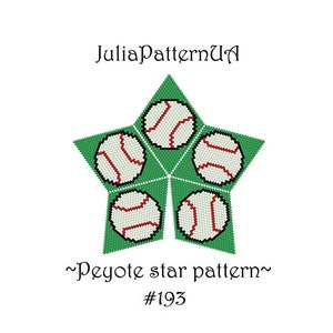 May include: A green star-shaped pattern featuring five baseballs with red stitching. The text "JuliaPatternUA" is at the top, and "~Peyote star pattern~ #193" is at the bottom. The design is on a white background.