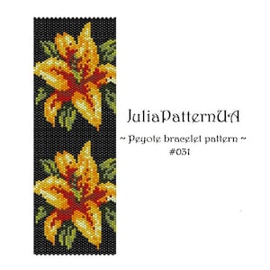 May include: A black peyote bracelet pattern with two orange and yellow lily flowers and green leaves. The text "JuliaPatternUA" and "~ Peyote bracelet pattern ~ #031" are also visible.
