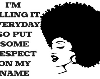 Killing It, Lady Boss SVG, Boss SVG, Funny Graphic SVG, Girls Power svg, Boss Lady svg Gift, Motivational Shirt