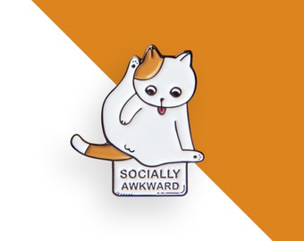 Socially Awkward - Cat enamel pin