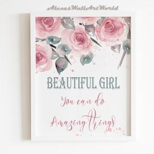 Beautiful Girl You Can Do Amazing Things, Printable Quote Art For Girl Room, Toddler Girl Bedroom Decor, Girly Artwork, Nursery Prints