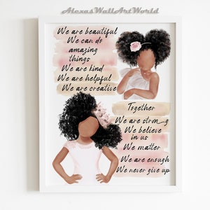 African American Sisters Positive Affirmations Wall Art, Black Girl Magic, Toddler Girl Bedroom Decor, Young Queen Wall Art Printable Art