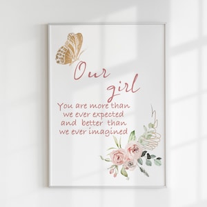 Baby Girl Nursery Decor, Our Girl Nursery Quote, Floral Quote for Girl Nursery, Baby Shower Gift, Girls Room Wall Art, DIGITAL