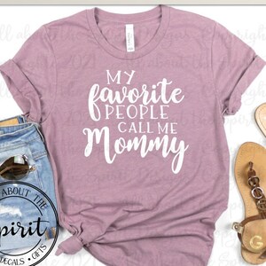 Personalized &#39;Favorite People Call Me&#39; Mom T-shirt - Bella Canvas