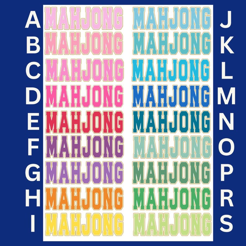 May include: A collection of nineteen text labels arranged in two columns, each displaying the word MAHJONG in a varsity-style font. The labels are identified by letters A through S, featuring a variety of colors including pink, blue, red, purple, orange, yellow, teal, and green.