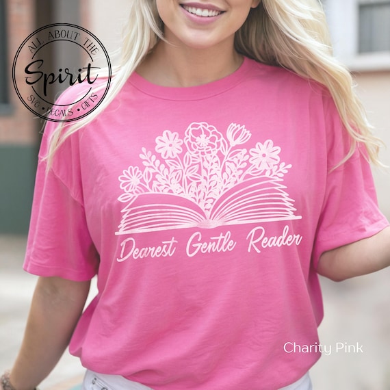 Dearest Gentle Reader T-shirt: Bridgerton Fan Gift, Bella Canvas Tee