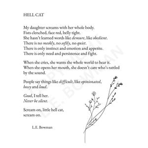 Könnte beinhalten: Minimalistischer Kunstdruck mit dem Gedicht "HELL CAT" von L.E. Bowman. Der Text ist auf weißem Hintergrund zentriert, mit zarten floralen Linienzeichnungen in der oberen rechten Ecke.