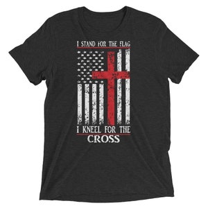 Stand For The Flag, Kneel For The Cross