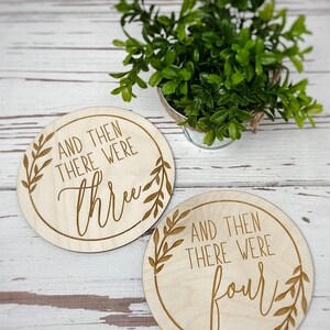 And Then There Were | Pregnancy Announcement | Baby Announcement | Engraved Announcement Prop | Photo Prop | Maternity