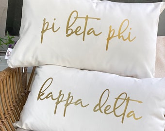 Sorority Greek Pillow - Dorm - Decor - Bid Day Gift - Pi Phi - Chi O - Tri Delt- Kappa - Theta - Alpha - Omicron - Pi - Delta - Zeta