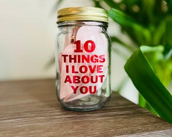 10 Things I Love About You Jar