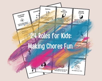 24 Roles for Kids, Making Chores Fun