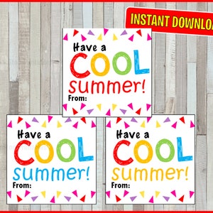 Have a COOL Summer Card, End of the school year, card, Printable INSTANT DOWNLOAD