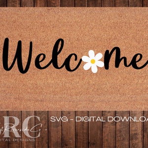 Welcome Daisy Doormat SVG | SVG File | Welcome Mat | Doormat Stencil | Digital Design | Cricut