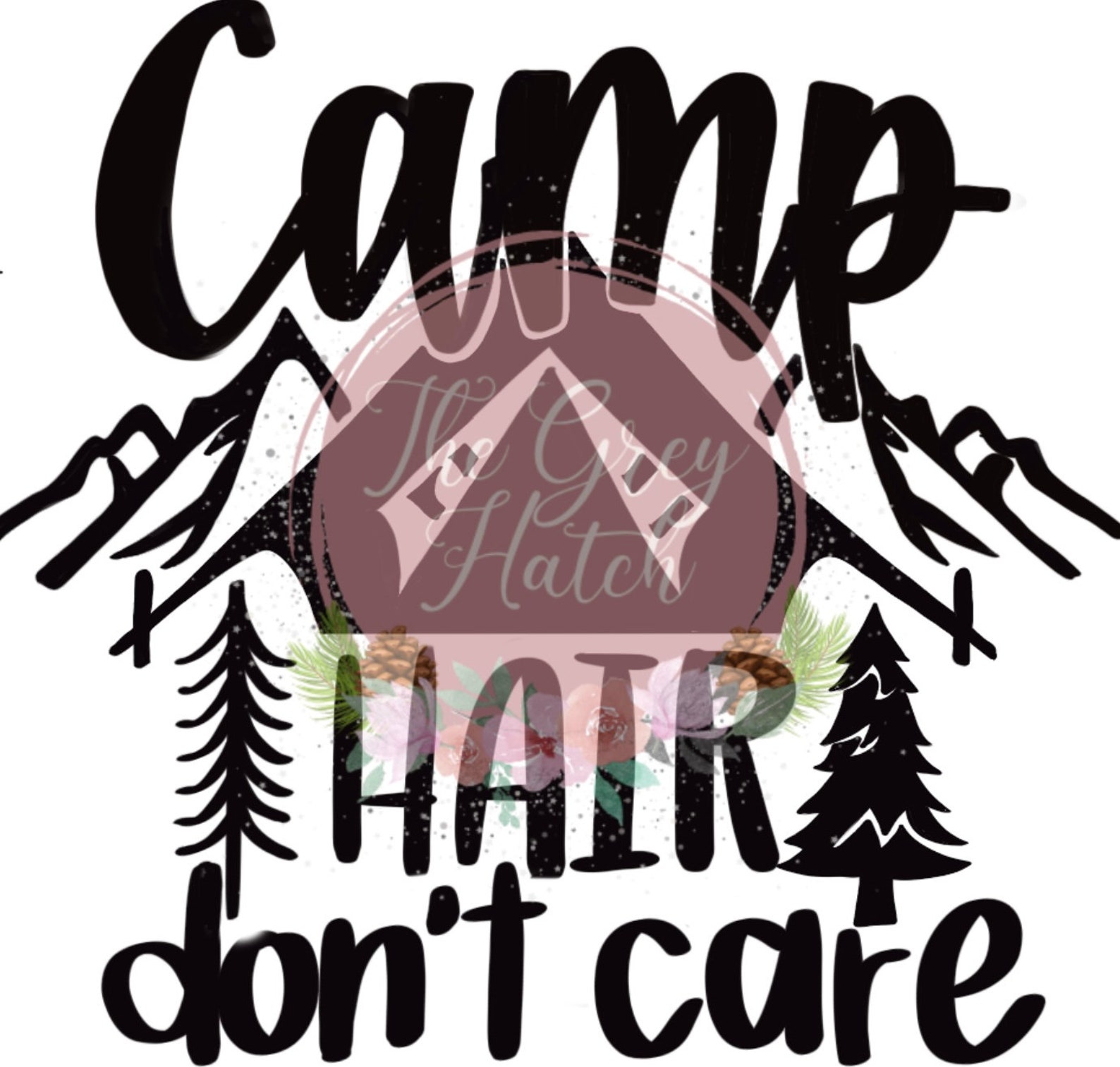 Camp Hair Dont Care SVG - Etsy