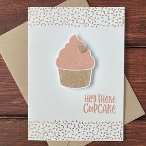 Hey There Cupcake - Tarjeta de felicitación, Tarjeta de cumpleaños, Tarjeta Just Because, Tarjeta pensando en ti, Tarjeta de amistad, Tarjeta de apoyo, Tarjeta de aliento