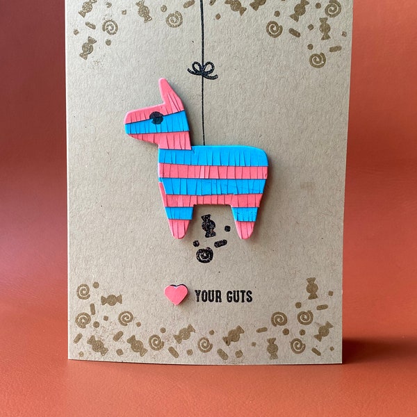 Love Your Guts - Funny Piñata Greeting Card, Birthday Card, Friendship Card, Valentines Day Card, Galentines Day Card, Love Card