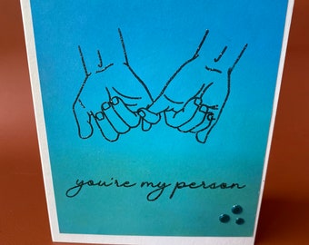You’re My Person - Love Card, Anniversary Card, PRIDE card