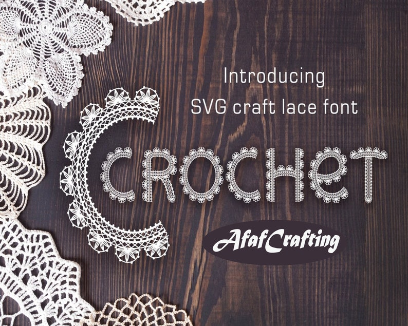 Otf and Eps Files Machine Embroidery Fonts Crochet SVG Craft Lace Font