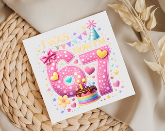I Was 6 Now I’m 7 Birthday Card – Pink, Fun, Kids Celebration (6x6")