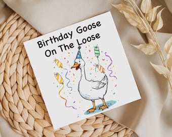 Birthday Goose Card – Silly Goose Illustration, Joyful Celebration Greeting Card