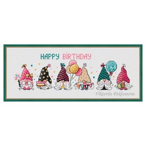May include: Cross-stitch artwork depicting seven gnomes celebrating a birthday. Each gnome has a unique hat and holds party items such as balloons and cake. The words "HAPPY BIRTHDAY" are stitched above them.