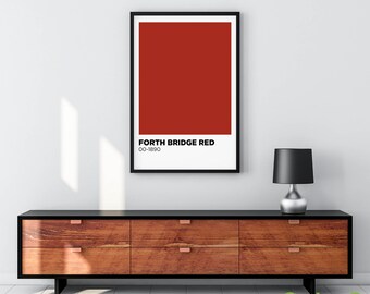 FORTH BRIDGE RED - Pantone® Style Inspired Colour Poster, various option- cmyk Swatch/Border/Full Size - In sizes A4 - A0