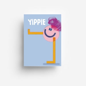 Cartão postal Yippie DIN A6