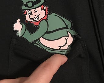 Funny Leprechaun Butt Pocket T-Shirt - St Patrick's Day Gift