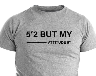 Camisa divertida 5'2 pero mi actitud 6'1 Camiseta de humor divertido para marido de hombre Ideas de regalo de cumpleaños divertidas únicas Camiseta de marido sarcástico