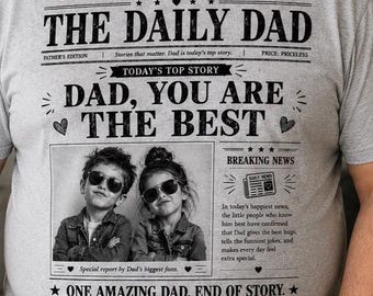Personalized Fathers Day Shirt With Kids Photo, Custom Newspaper Dad Shirt, Best Dad Ever Gift From Kids, Funny Dad Birthday Shirt