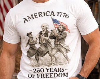 America 1776 Shirt, Spirit of 76 Inspired Tee, 250 Years of Freedom Shirt, Patriotic Vintage T-Shirt, USA Flag 4th of July Gift