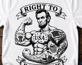 4th of July Shirt Men, Right to Bare Arms Funny Gym Tee, Buff Abraham Lincoln Workout Gift, Patriotic USA 1776 for Him
