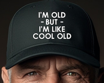 I'm Like Cool Old Men Funny Hat, Retirement Humor Gift, Retirement Shirts For Men, Funny Retirement Gifts, Gifts For Dad, Gifts For Grandpa