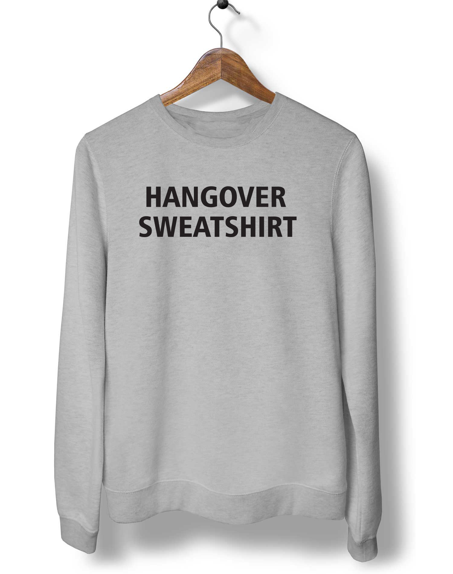 Hangover Sweatshirt Thanksgiving 