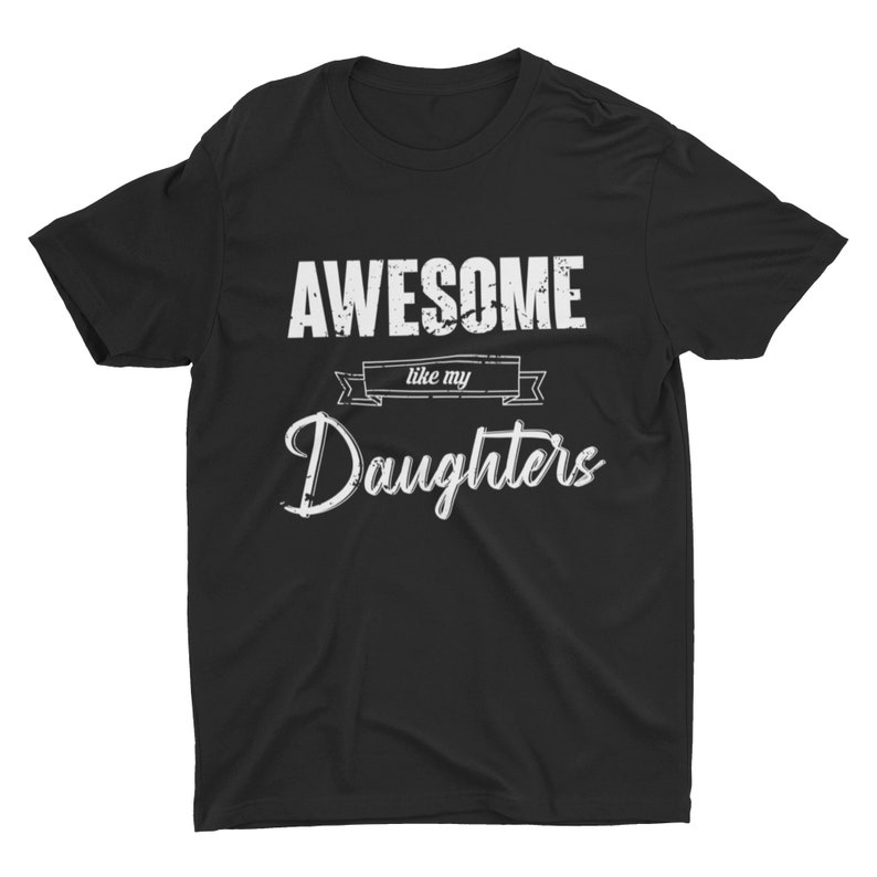 gifts for dad, fathers day gift, dad gifts, 
gift for dad, shirts for dad, dad shirt, fathers day shirt, dad gift, grandpa gift, 
dad birthday gift, funny dad shirt, 
grandpa shirt, shirt for dad, dad tshirt, 
new dad gift, dad shirts, t-shirt