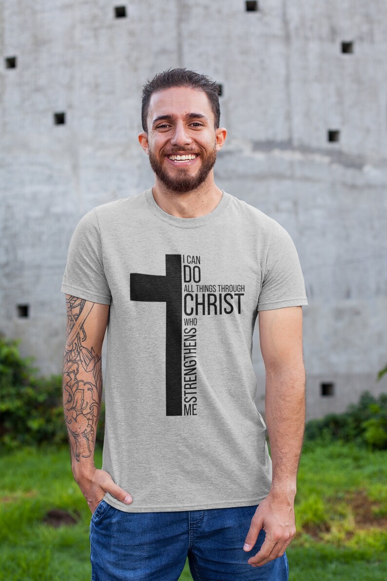 I Can Do All Things Through Christ T-shirt, Inspirational Tee for ...