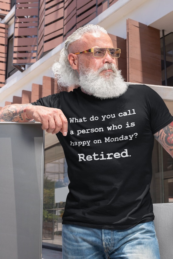 Retired Loving It Fun Retirement Gift Shirt- Fun Wear 5lt Retired Loving It Fun Retirement Gift Shirt- Fun Wear 5lt