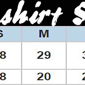 May include: Unisex T-shirt size chart showing body length and width measurements in inches for sizes S, M, L, XL, and 2XL.