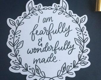 I am fearfully and wonderfully made wreath sticker, hand drawn, vinyl sticker, laptop sticker